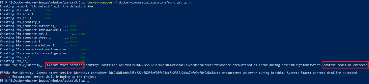 cannot start service and context deadline exceeded errors